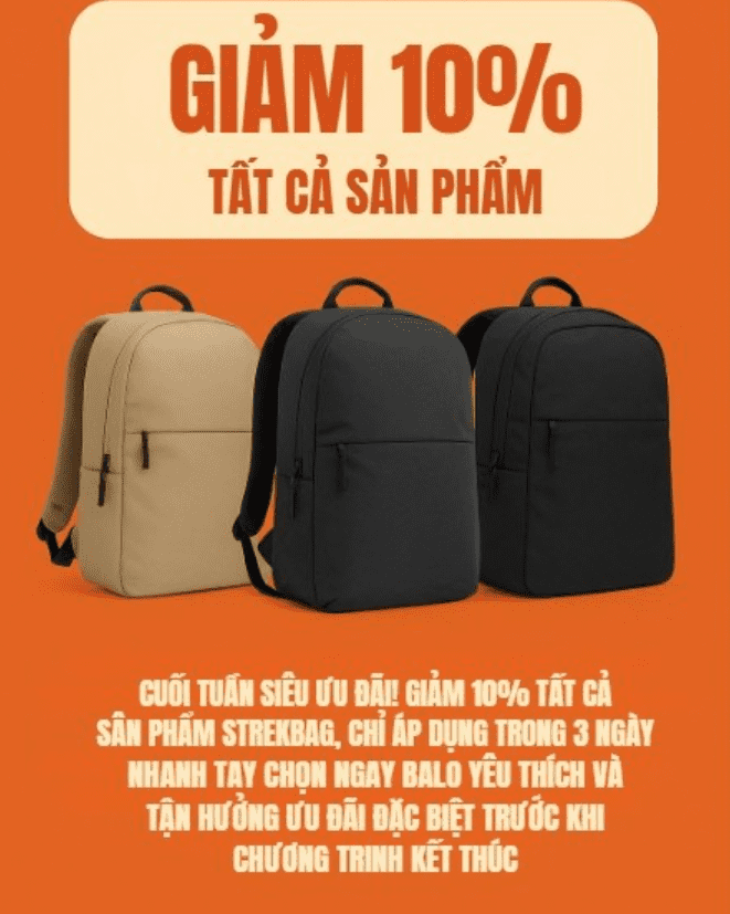 STREKBAG ƯU ĐÃI CUỐI TUẦN: GIẢM 10% TẤT CẢ SẢN PHẨM!